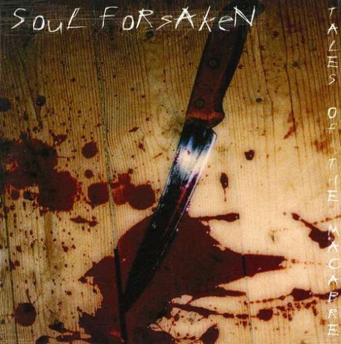 SOUL FORSAKEN - Tales of the Macabre cover 