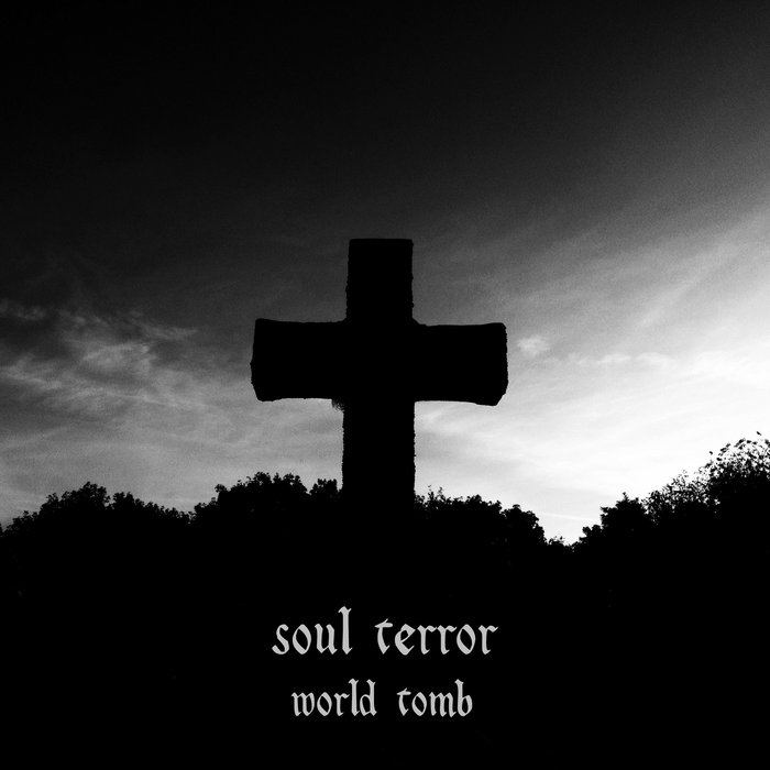 SOUL TERROR - World Tomb cover 