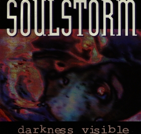 SOULSTORM - Darkness Visible cover 