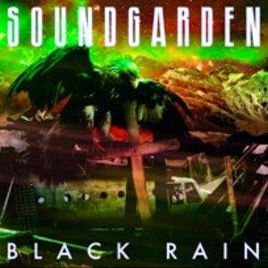 SOUNDGARDEN - Black Rain cover 