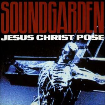SOUNDGARDEN - Jesus Christ Pose cover 
