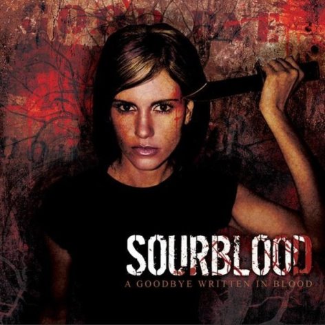 SOURBLOOD - A Goodbye Written In Blood cover 