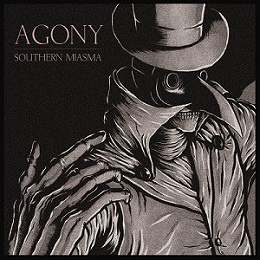 SOUTHERN MIASMA - Agony cover 