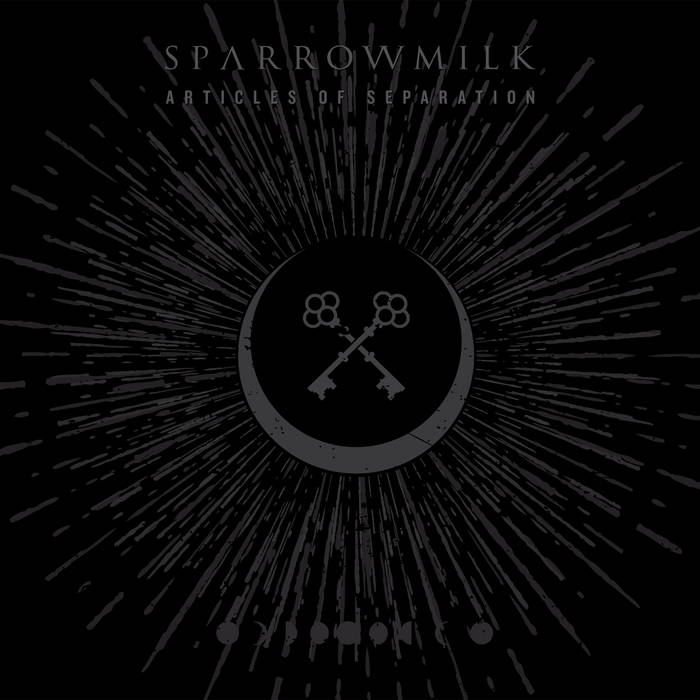 SPARROWMILK - Articles Of Separation cover 