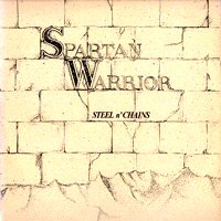 SPARTAN WARRIOR - Steel 'N' Chains cover 