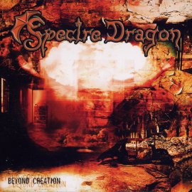 SPECTRE DRAGON - Beyond Creation cover 