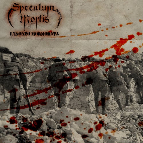 SPECULUM MORTIS - L'Isonzo mormorava cover 