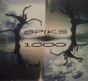 SPIKE 1000 - Spike 1000 (1992) cover 