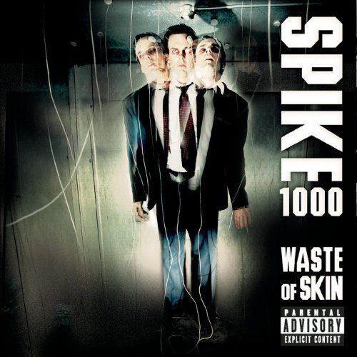 SPIKE 1000 - Waste of Skin cover 