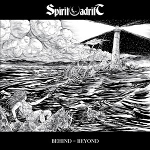 SPIRIT ADRIFT - Behind - Beyond cover 