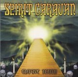 SPIRIT CARAVAN - Elusive Truth cover 