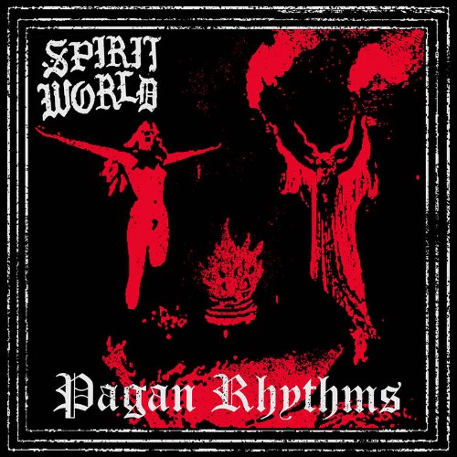 SPIRITWORLD - Pagan Rhythms cover 