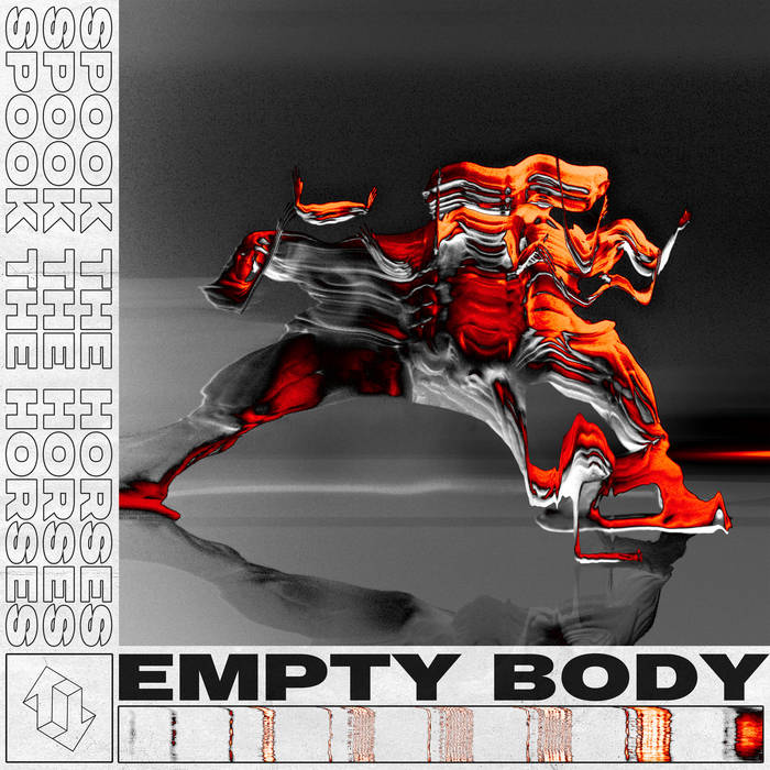 SPOOK THE HORSES - Empty Body cover 