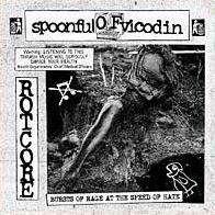 SPOONFUL OF VICODIN - Bursts Of Rage At The Speed Of Hate cover 