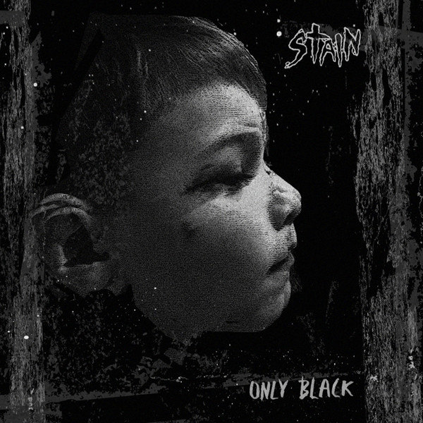 STAIN - Only Black cover 