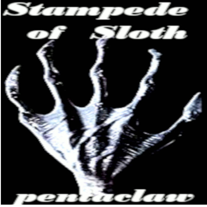 STAMPEDE OF SLOTH - Pentaclaw, the Iceage Avenger cover 