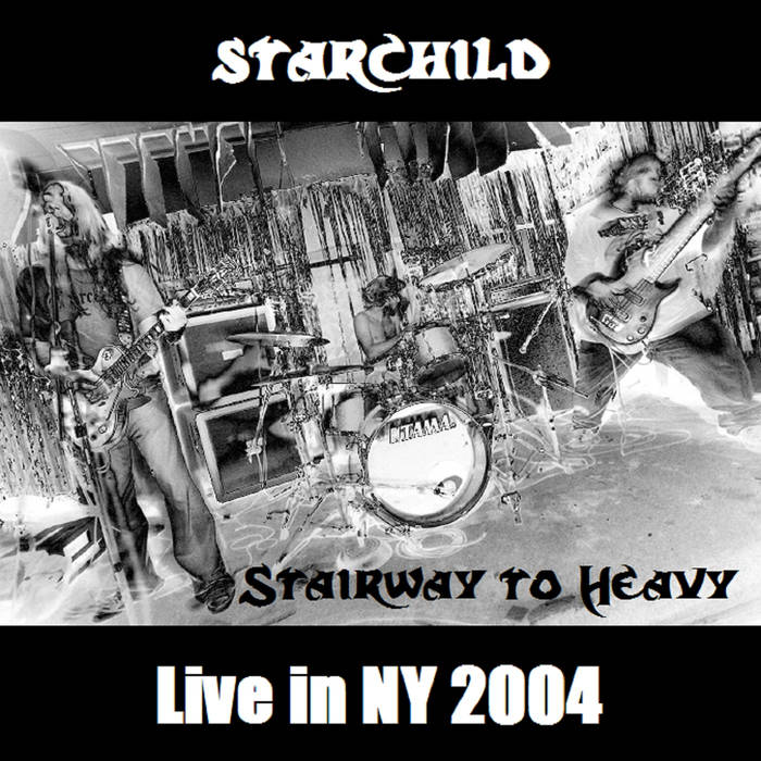 STARCHILD (USA) - Stairway to Heavy cover 