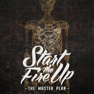 START THE FIRE UP - The Master Plan cover 