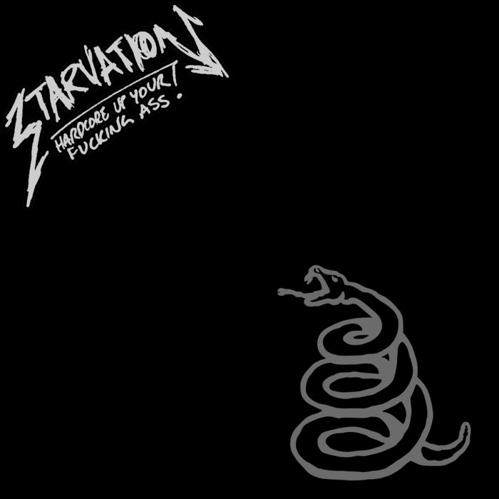 STARVATION - Hardcore Up Your Fucking Ass! cover 
