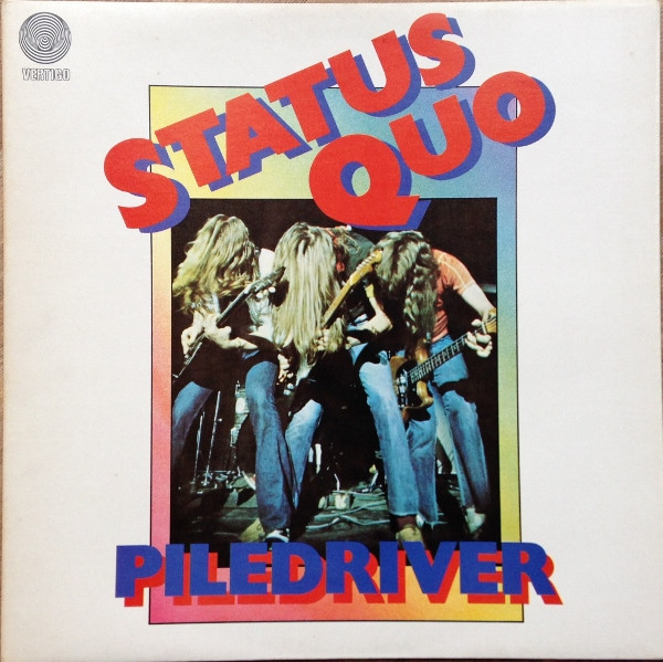 STATUS QUO - Piledriver cover 