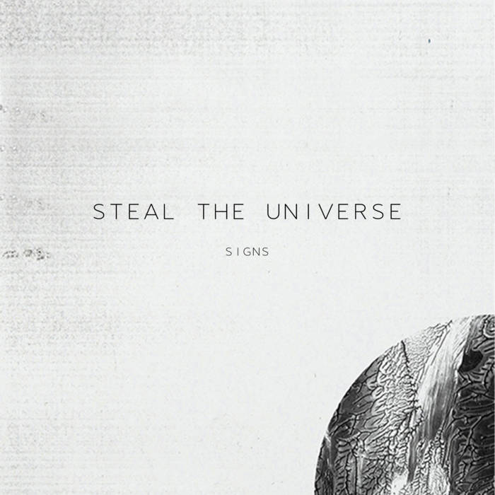 STEAL THE UNIVERSE - Signs cover 