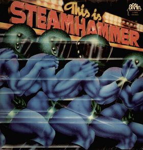 STEAMHAMMER - This Is Steamhammer cover 