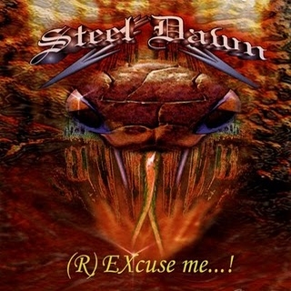 STEEL DAWN - (R)EXcuse Me...! cover 