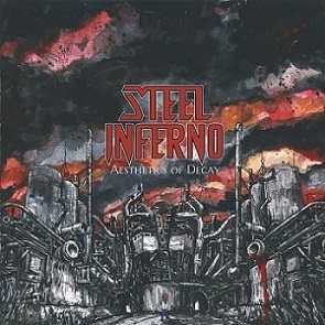 STEEL INFERNO - Aesthetics of Decay cover 