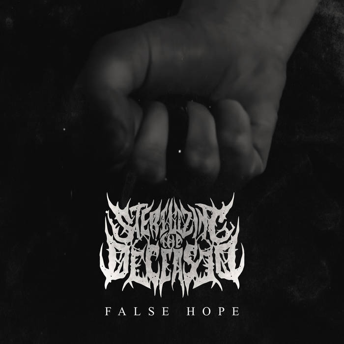 STERILIZING THE DECEASED - False Hope cover 