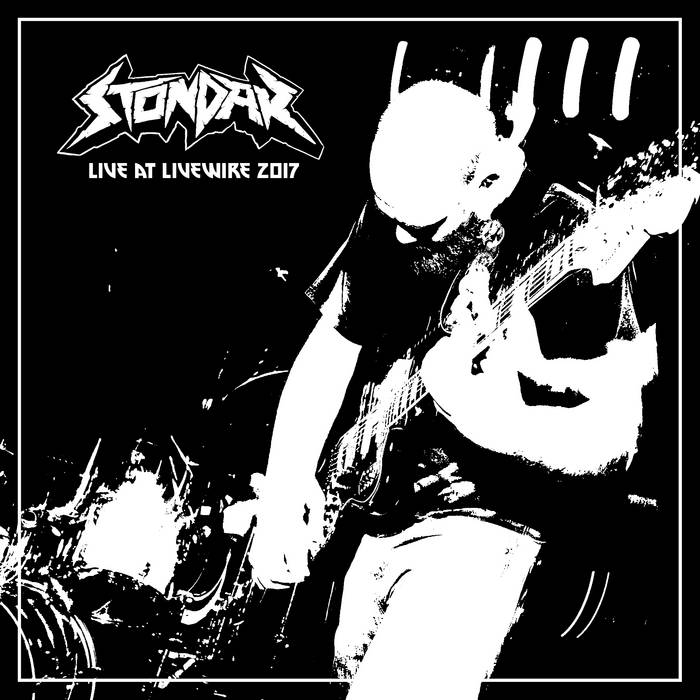 STONDAR - Live At Livewire 2017 cover 