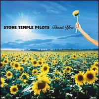 STONE TEMPLE PILOTS - Thank You cover 