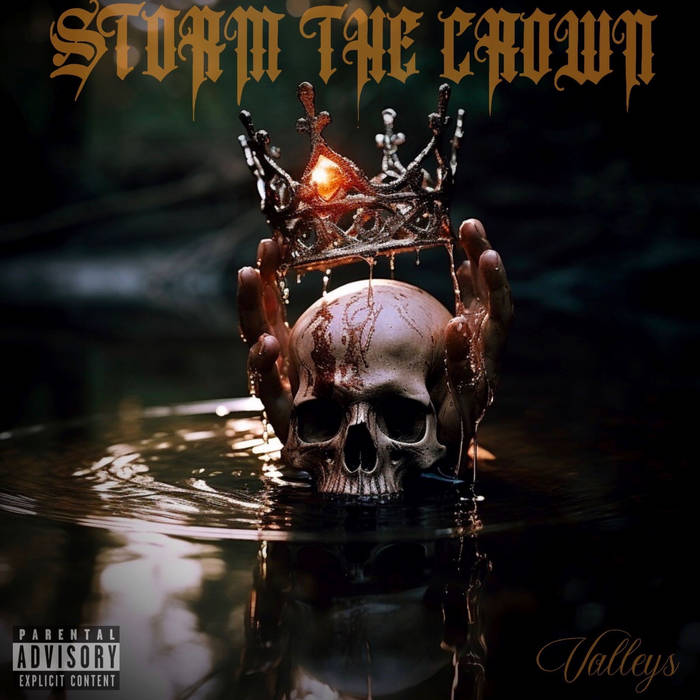 STORM THE CROWN - Valleys cover 