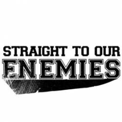 STRAIGHT TO OUR ENEMIES - The Dreamer - We Make Guns cover 