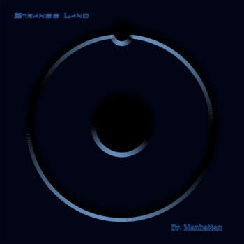 STRANGE LAND - Dr. Manhattan cover 