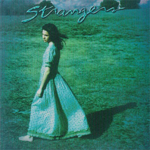 STRANGERS - Next Time Around cover 
