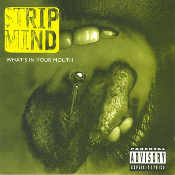STRIP MIND - What's in Your Mouth cover 