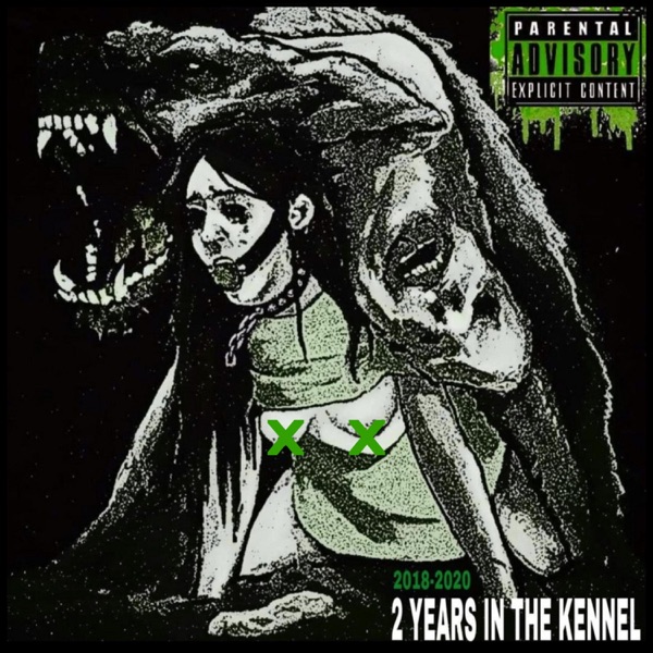 STRIP THE DOG - 2 Years In The Kennel DiscDography cover 