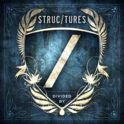 STRUCTURES - Divided By cover 