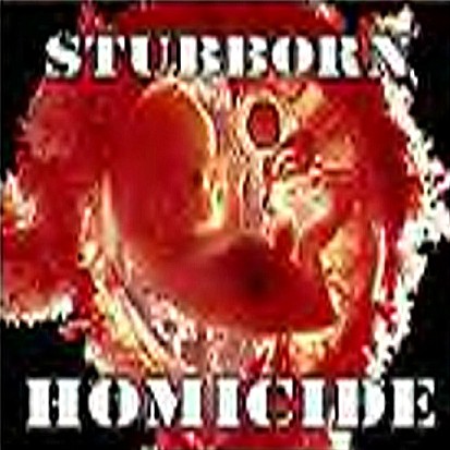 STUBBORN - Homicide cover 
