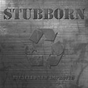 STUBBORN - Recycled New Improved cover 