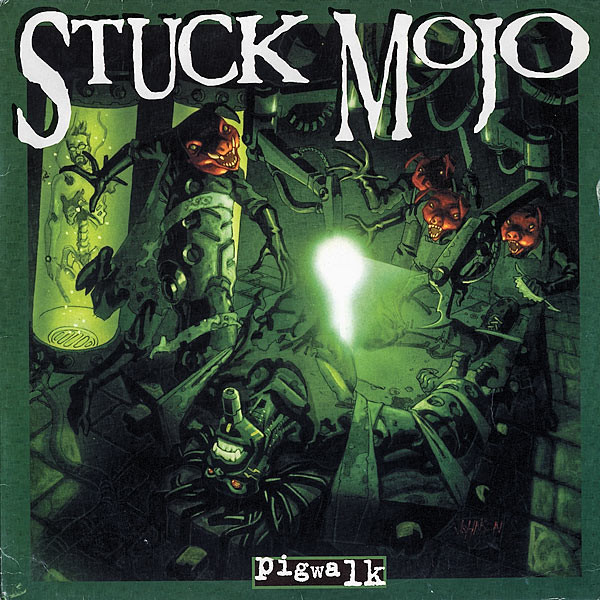 STUCK MOJO - Pigwalk cover 