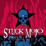 STUCK MOJO - Violate This cover 