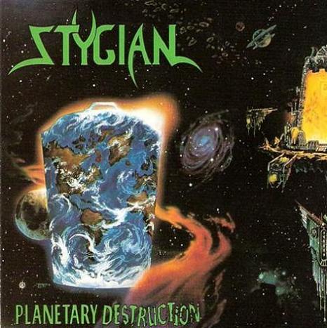 STYGIAN - Planetary Destruction cover 