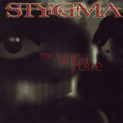 STYGMA IV - The Human Twilight Zone cover 