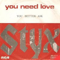 STYX - You Need Love cover 