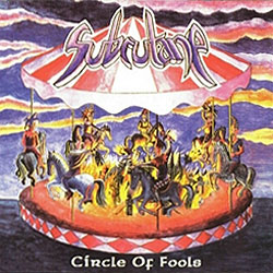 SUBCUTANE - Circle of Fools cover 