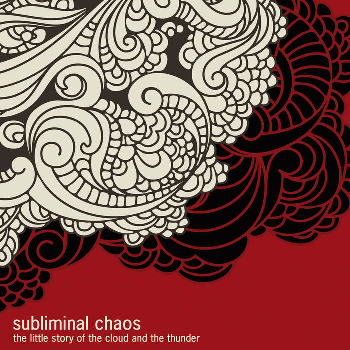 SUBLIMINAL CHAOS - The Cloud And The Thunder cover 
