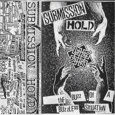 SUBMISSION HOLD - The Buzz Of A Buzzless Situation cover 