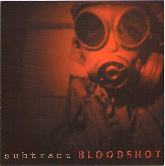 SUBTRACT - Bloodshot cover 