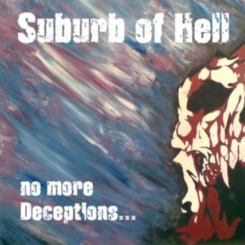 SUBURB OF HELL - No More Deceptions cover 